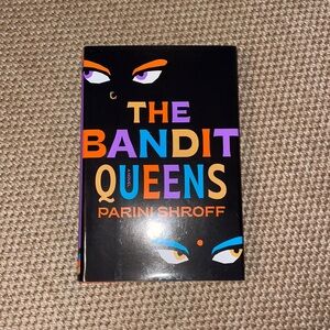 THE BANDIT QUEENS by Parini Shroff